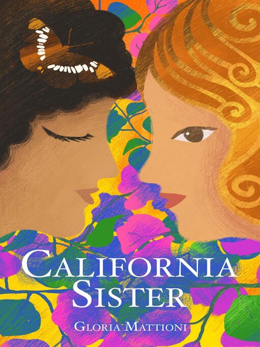 Title details for California Sister by Gloria Mattioni - Available